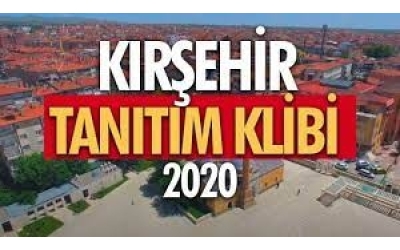 Kırşehir Tanıtım Filmi (2020)